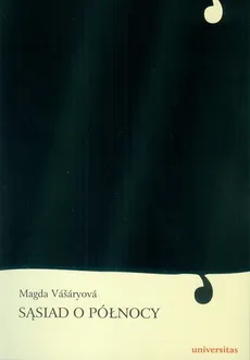 Sąsiad o północy - Outlet - Magda Vasaryova