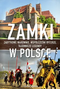 Zamki w Polsce - Jerzy Smoczyński