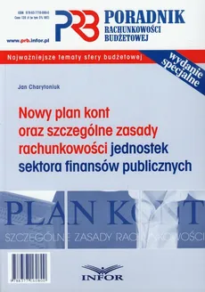 Poradnik rachunkowości budżetowej Nowy plan kont oraz szczególne zasady rachunkowości jednostek sektora finansów publicznych - Outlet - Jan Charytoniuk