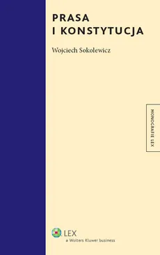 Prasa i konstytucja - Wojciech Sokolewicz