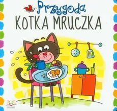 Przygoda kotka Mruczka - Anna Podgórska