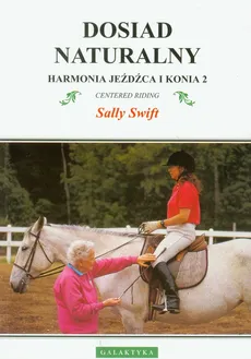 Harmonia jeźdźca i konia 2 - Sally Swift