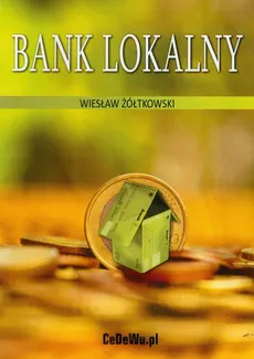 Bank lokalny - Outlet - Wiesław Żółtkowski