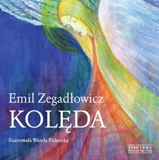 Kolęda - Emil Zegadłowicz