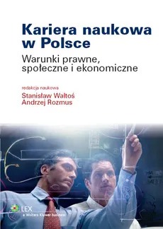 Kariera naukowa w Polsce - Andrzej Rozmus, Stanisław Waltoś