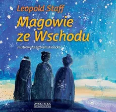 Magowie ze Wschodu - Leopold Staff