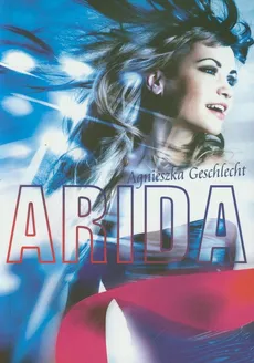 Arida - Agnieszka Geschlecht