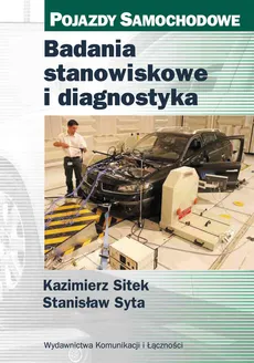 Badania stanowiskowe i diagnostyka - Kazimierz Sitek, Stanisław Syta