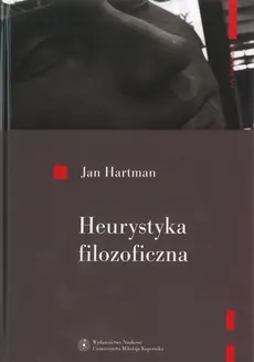 Heurystyka filozoficzna - Jan Hartman