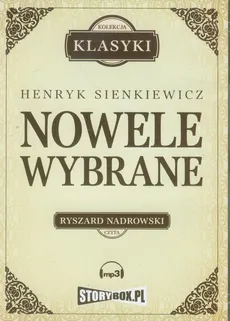 Nowele Wybrane - Henryk Sienkiewicz