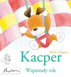 Kacper Wspaniały rok - Mick Inkpen