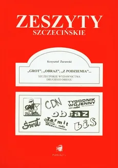 Zeszyty Szczecińskie Nr 13 - Krzysztof Żurawski