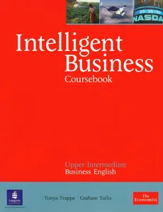 Intelligent Business Coursebook Upper Intermediate - Tonya Trappe, Graham Tullis