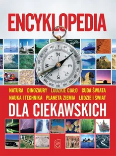 Encyklopedia dla ciekawskich - Rupert Matthews, Steve Parker, Brian Williams