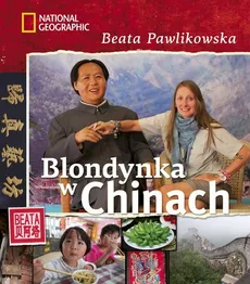 Blondynka w Chinach - Outlet - Beata Pawlikowska