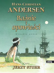 Baśnie i opowieści - Hans Christian Andersen