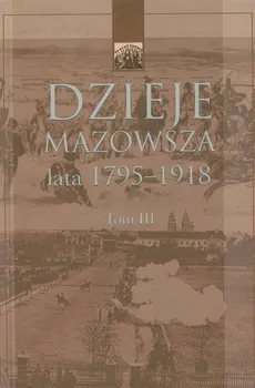 Dzieje Mazowsza Tom III