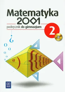 Matematyka 2001 2 podręcznik z płytą CD - Anna Dubiecka, Anna Bazyluk, Barbara Dubiecka-Kruk