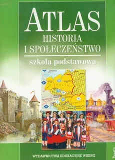 Atlas historia i społeczeństwo - Outlet