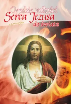 Orędzie miłości Serca Jezusa do świata - Lorenzo Sales