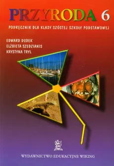 Przyroda 6 podręcznik - Outlet - Edward Dudek, Elżbieta Szedzianis, Krystyna Tryl