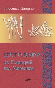 Lectio Divina 2 Do Ewangelii Św Mateusza - Innocenzo Gargano