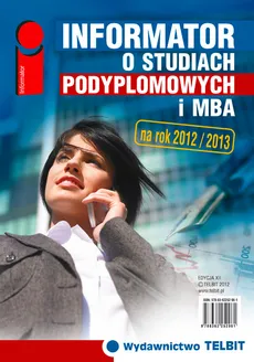 Informator o studiach podyplomowych i MBA 2012/2013 - Outlet - Praca zbiorowa