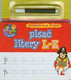 Przedszkolak potrafi pisać litery L-Z - Outlet - Anna Wiśniewska