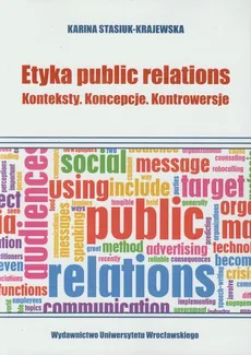 Etyka Public Relation - Karina Stasiuk-Krajewska