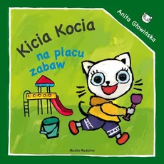 Kicia Kocia na placu zabaw - Outlet - Anita Głowińska