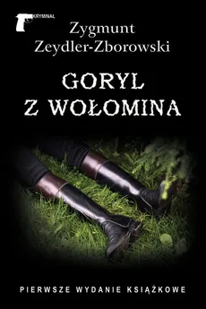 Goryl z Wołomina - Outlet - Zygmunt Zeydler-Zborowski