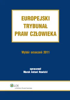 Europejski Trybunał Praw Człowieka - Nowicki Marek Antoni