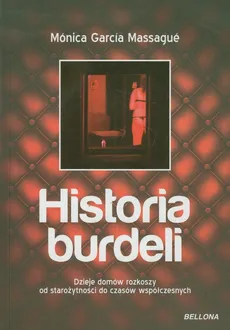 Historia burdeli - Massague Monica Garcia