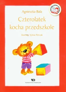 Czterolatek kocha przedszkole - Outlet - Agnieszka Bala