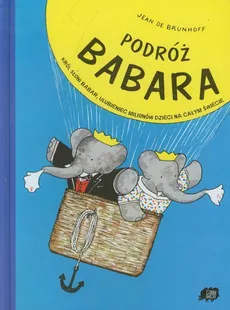 Podróż Babara - Jean Brunhoff