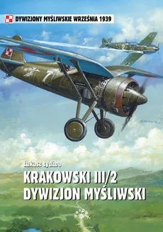 Krakowski III/2 Dywizjon Myśliwski - Outlet - Łukasz Łydżba