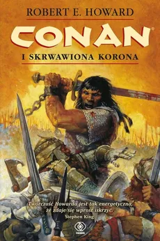 Conan i skrwawiona korona - Outlet - Howard Robert E.