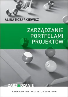 Zarządzanie portfelami projektów - Outlet - Alina Kozarkiewicz