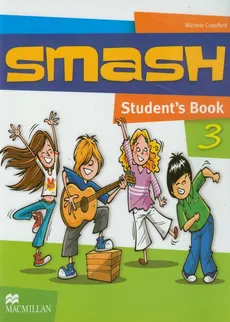 Smash 3 Student's Book - Outlet - Michele Crawford, Luke Prodromou