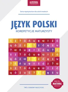 Język polski Korepetycje maturzysty - Outlet - Izabela Galicka