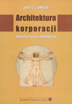 Architektura korporacji - Czarnecki Jerzy S.