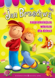 Najpiękniejsze wiersze dla dzieci - Outlet - Jan Brzechwa