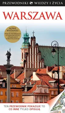 Warszawa Przewodniki Wiedzy i Życia - Małgorzata Omilanowska, Majewski Jerzy S.