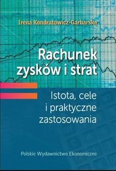 Rachunek zysków i strat - Kondratowicz- Garbarska Irena