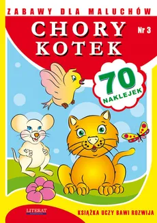 Zabawy dla maluchów Chory kotek - Joanna Paruszewska, Kamila Pawlicka