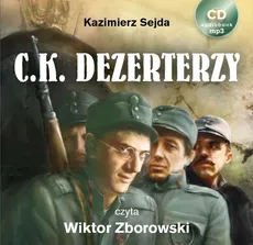 C.K. Dezerterzy - Outlet - Kazimierz Sejda