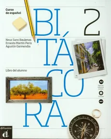 Bitacora A2 Podręcznik + CD - Baulenas Neus Sans, Agustin Garmendia, Peris Ernesto Martin