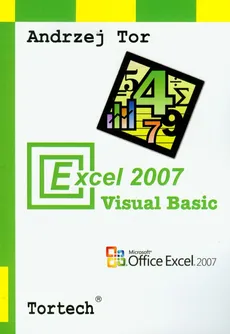 Excel 2007 Visual Basic - Andrzej Tor