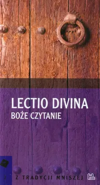 Lectio Divina Boże czytanie - Jan Nieć
