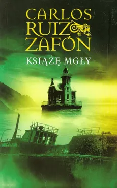 Książę mgły - Zafon Carlos Ruiz